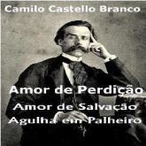 Amor de Perdição + 2 Livros de Camilo Castelo Branco